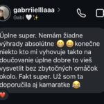 "..úplne super, už som Ťa odporučila aj kamarátke.."